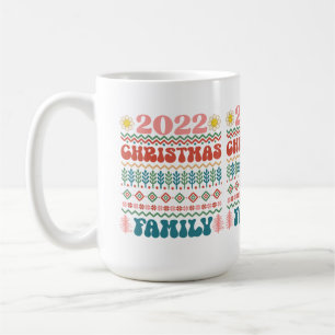 2022 Christmas Family-Merry Christmas-Xmas-Holiday Coffee Mug