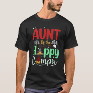2022 Family Camping Trip Aunt Of The Happy Camper T-Shirt