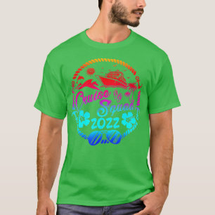 2022 Family Cruise Men Women Boys Girls Sailing an T-Shirt