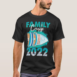 2022 Family Cruise T-Shirt