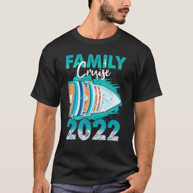 2022 Family Cruise T-Shirt (Front)