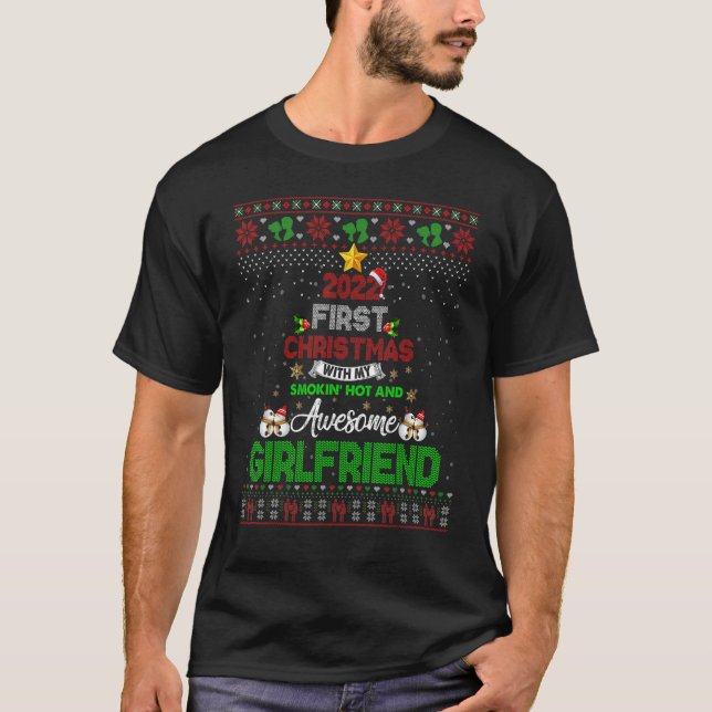 2022 First Christmas With My Smokin Hot And Girlfr T-Shirt (Front)
