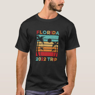2022 Florida Trip Matching Vacation Family Vacay B T-Shirt