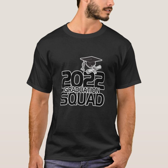 2022 Graduation Squad - Funny Graduation Day Schoo T-Shirt (Front)
