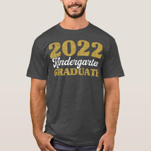 2022 Kindergarten Graduate Shirts, Toddler Kids Gr T-Shirt