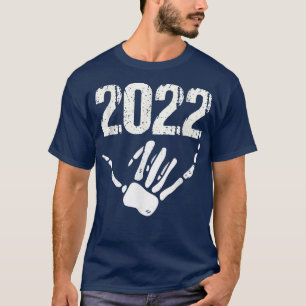 2022 New Year Skeleton Hand T-Shirt