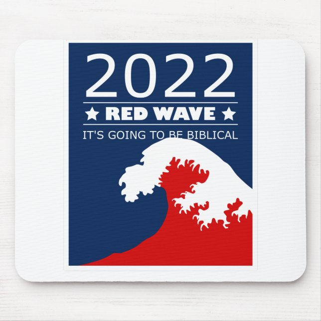 2022 RED WAVE it's going to be Biblical Mouse Pad (Front)