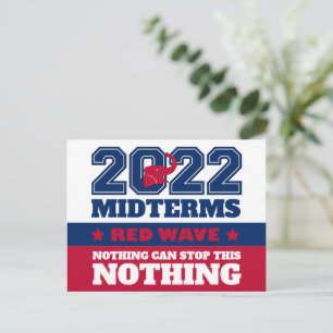 2022 Red Wave Nothing Can Stop This NOTHING Postcard