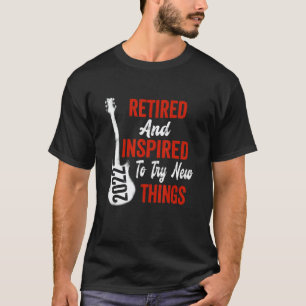2022 Retirement Party Retired And Inspired To Play T-Shirt