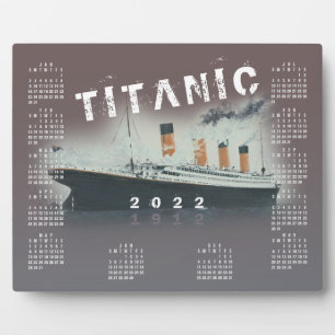 2022 RMS Titanic Ship Calendar Plaque