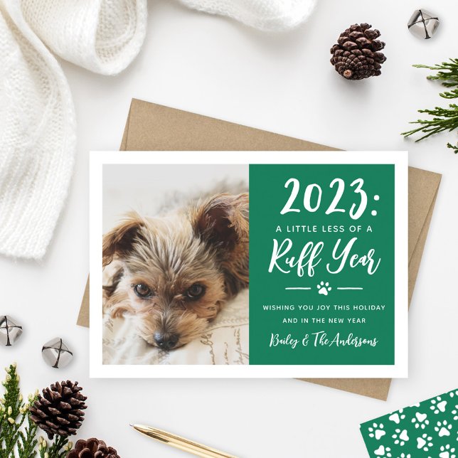 2022 Ruff Year Green Funny Dog Photo Holiday Card (Creator Uploaded)