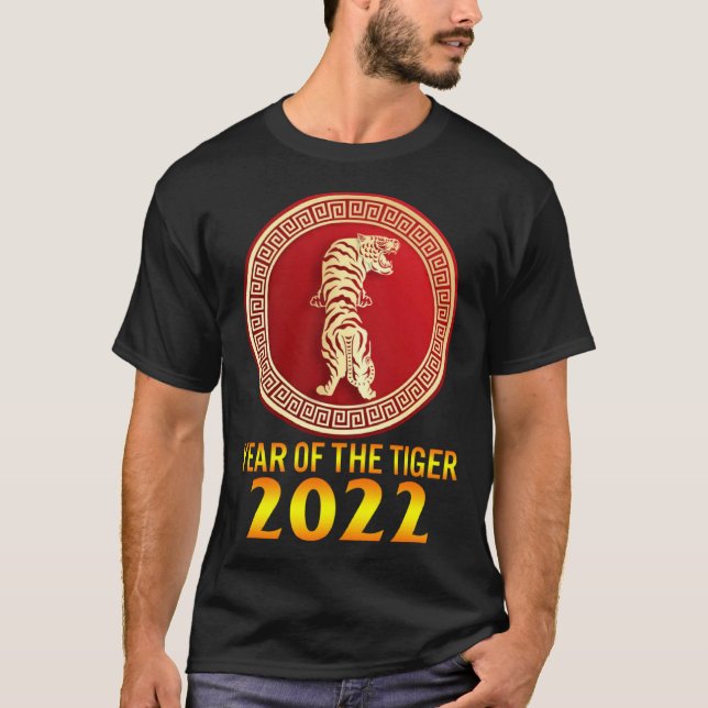 2022 Year Of Tiger Lunar Happy New Year Chinese Zo T-Shirt (Front)