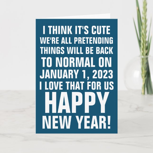2023 Back to Normal | Happy New Year Holiday Card (Front)