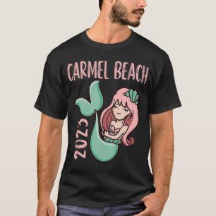 2023 Carmel Beach Vacation Cute Mermaid T-Shirt