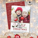 2023 Cute Elf Merry Little Christmas 2024 Calendar Holiday Card<br><div class="desc">CONTACT THE DESIGNER FOR UPDATED CALENDAR ON BACK. Funny, festive 2023 Christmas photo card with a cute, whimsical elf-themed greeting HAVE YOUR ELF A MERRY LITTLE CHRISTMAS with one picture on the front and a 2024 year-at-a-glance calendar on the back. REMOVE QR CODE: You can remove the attribution code on...</div>