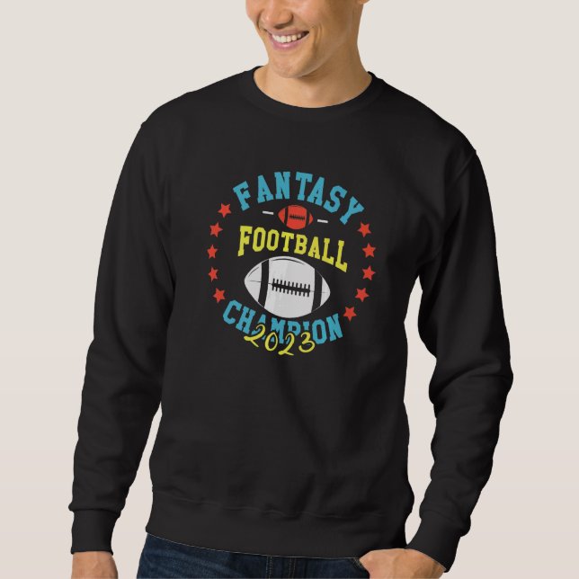 2023 Fantasy Football Champion Fantasy League Winn Sweatshirt (Front)
