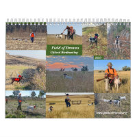 2023 Field of Dream Upland Birdhunting Calendar