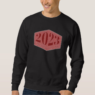 2023 Future Positive Outlook For 2023 Looks Good H Sweatshirt