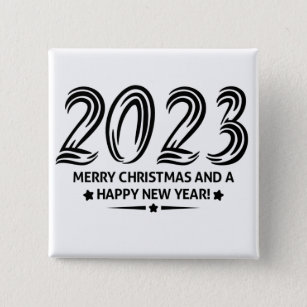 2023 Merry Christmas and a Happy New Year 15 Cm Square Badge