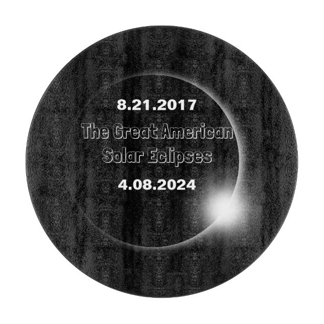 2024 & 2017 Double Dated Solar Eclipse Cutting Board (Front)