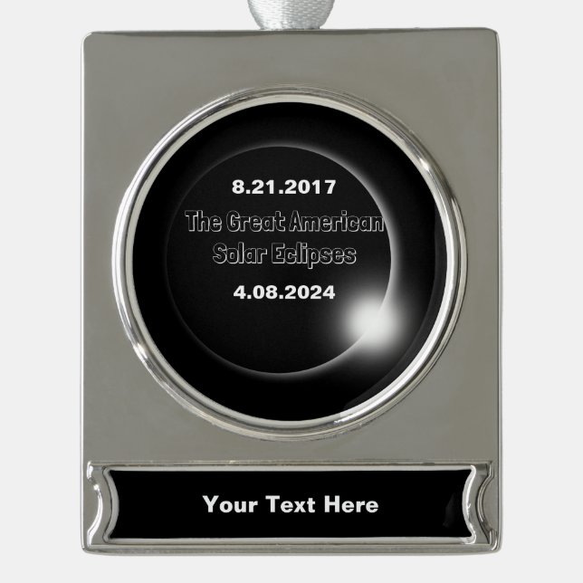 2024 & 2017 Double Dated Solar Eclipse Silver Plated Banner Ornament (Front)