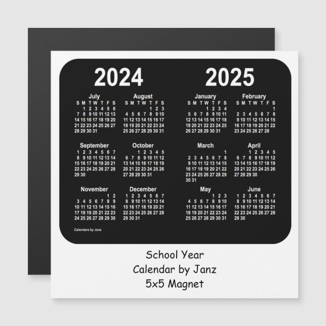 2024-2025 Black and White School Calendar by Janz (Front/Back)