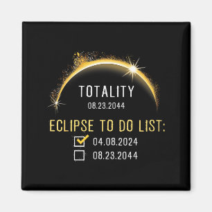 2024 2044 Total Solar Eclipse Checklist Totality 2 Magnet