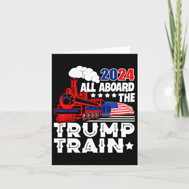 2024 All Aboard The Trump Train Usa American Flag  Card (Front)