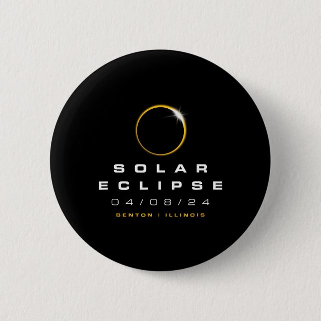 2024 Benton Illinois Solar Eclipse 6 Cm Round Badge (Front)