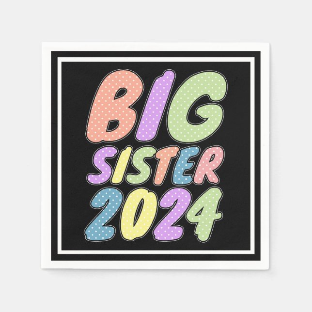 2024 Big Sister Girly Dots Napkin (Front)