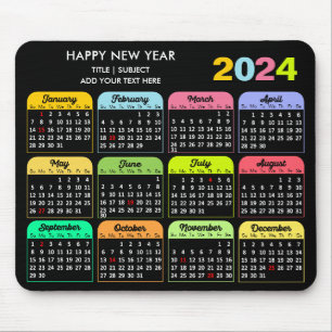 2024 Calendar Modern Black Custom Text Colourful Mouse Pad