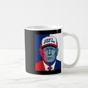 2024 Can't Stop Me Republican 2024 Maga  Coffee Mug