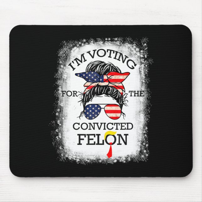 2024 Convicted Felon20  Mouse Pad (Front)