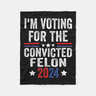 2024 Convicted Felon23 Fleece Blanket