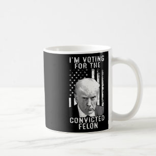 2024 Convicted Felon27 Coffee Mug