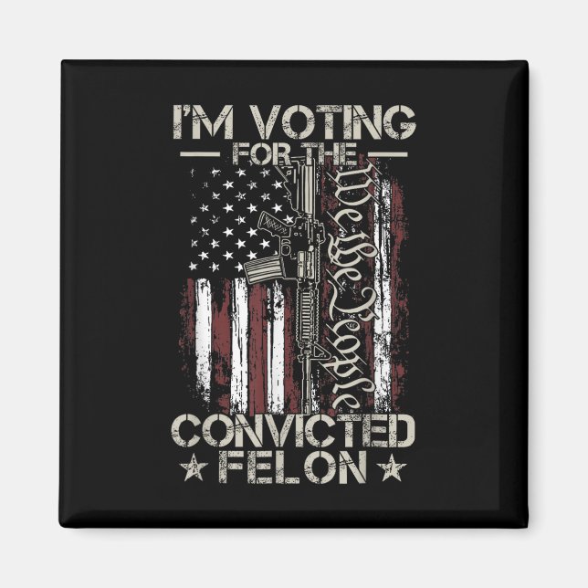 2024 Convicted Felon31  Magnet (Front)