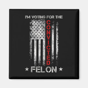 2024 Convicted Felon5 Magnet