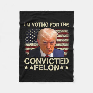 2024 Convicted Felon  Fleece Blanket