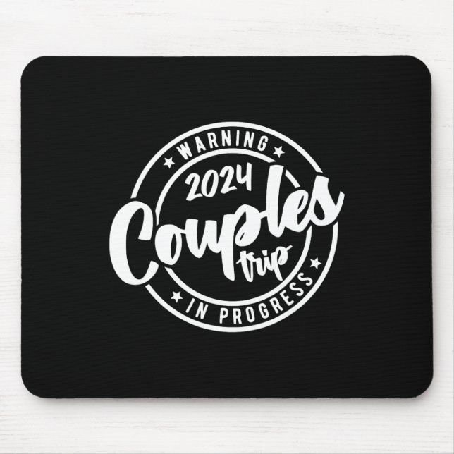 2024 Couples Trip In Progress Of Romantic Baecatio Mouse Pad (Front)