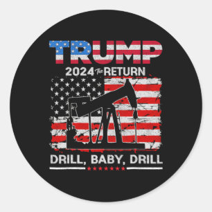 2024 Drill Baby  Classic Round Sticker