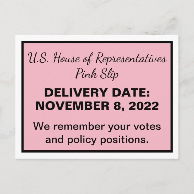 2024 Election Pink Slip House of Representatives Postcard (Front)