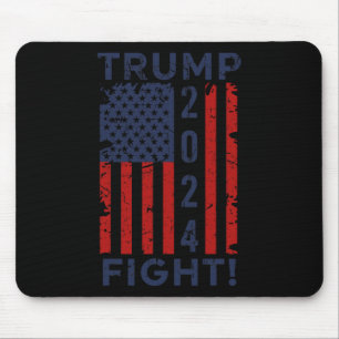 2024 Fight Fight Fight - Trump President Election Mouse Pad