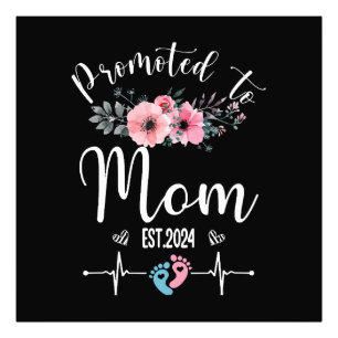 2024 Funny With Floral Mother Day Photo Print