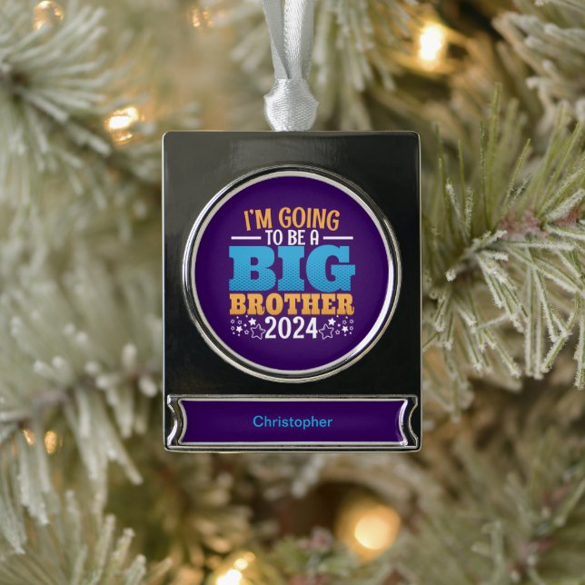 2024 Going to Be a Big Brother Silver Plated Banner Ornament (Tree)