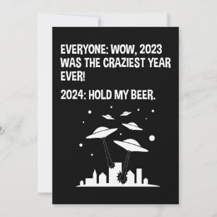 2024 Hold My Beer Funny Alien Invasion Sci-Fi Holiday Card