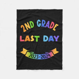 2024 Last Day Of School Autograph 2nd Grade Gradua Fleece Blanket
