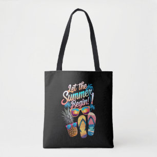 2024 Let The Summer Begin 2024 Summer Vacation Tote Bag