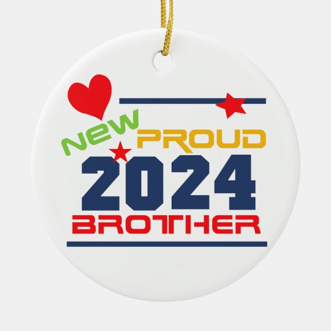 2024 New Proud Brother Keepsake Ornament (Front)