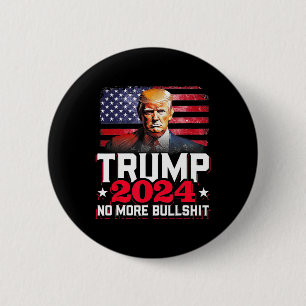 2024 No More Bull America Flag 6 Cm Round Badge