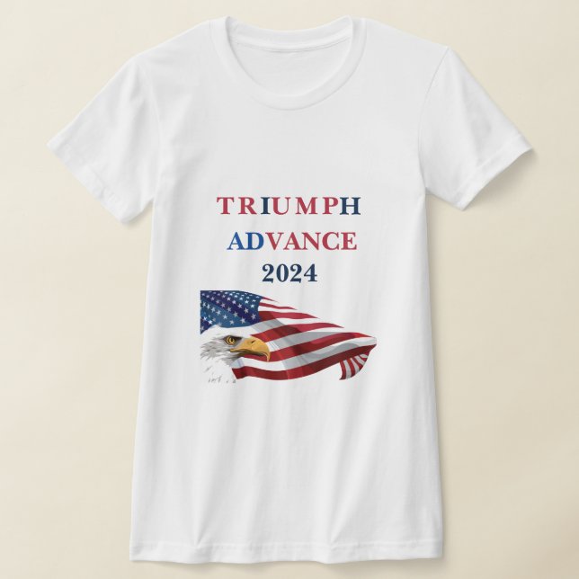 2024 Patriotic Vote Triumph Advance T-Shirt (Laydown)
